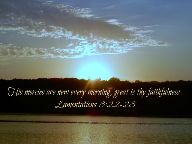 Sunrise His Mercies are new